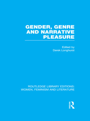 cover image of Gender, Genre & Narrative Pleasure